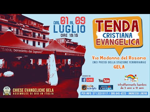 Culto sotto la tenda 8° serata