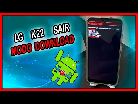 Como sair do Modo de Download no LG K22
