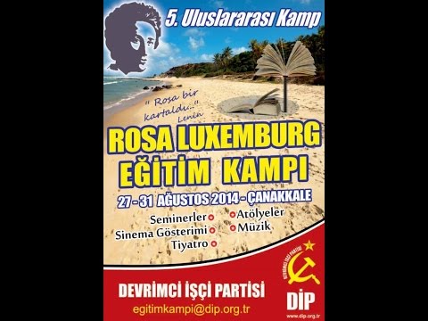 5. Uluslararası Kamp - Rosa Luxemburg Eğitim Kampı Çağrısı