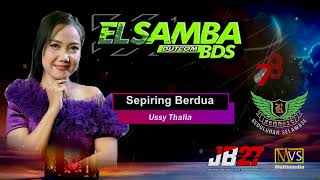 Download lagu SEPIRING BERDUA//USSY THALIA//ELSAMBA dutcom BDS.. mp3 Download lagu SEPIRING BERDUA//USSY THALIA//ELSAMBA dutcom BDS.. mp3