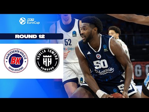 Bahcesehir College Istanbul - Veolia Towers Hamburg | Round 12 | EuroCup Basketball 2025-26