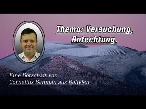 Versuchung, Anfechtung | Botschaft von Cornelius Banman