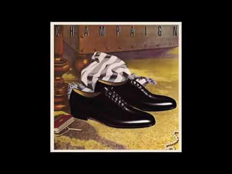 CHAMPAIGN  - HOW 'BOUT US   ( EXTENDED )