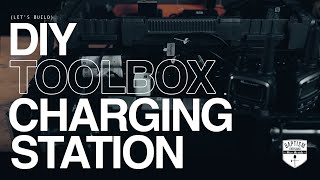 DIY *TOOLBOX* Charging Station