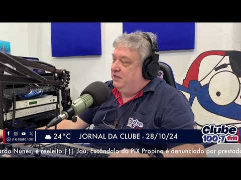 Jornal da Clube - 28/10/24 - Edição da Manhã