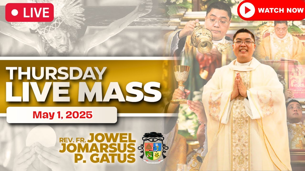 FILIPINO LIVE MASS TODAY ONLINE II MAY 1, 2025 II FR. JOWEL JOMARSUS GATUS