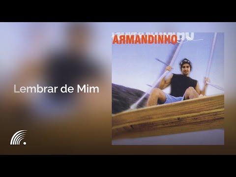 Videoclip de Lembrar De Mim — Armandinho