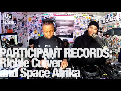 PARTICIPANT RECORDS: Richie Culver and Space Afrika @TheLotRadio 02-25-2023