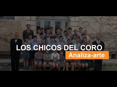 Los Chicos Del Coro. [Análisis]