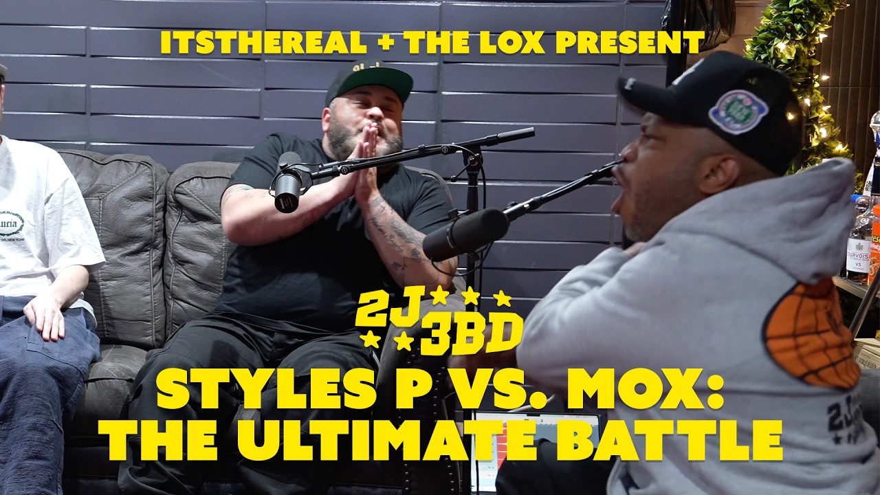 2J3BD: STYLES P VS. TONY MOXBERG - THE ULTIMATE BATTLE!!!