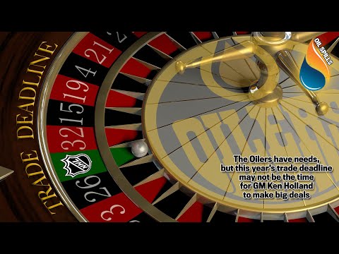 Oil Spills: Oilers at NHL trade deadline