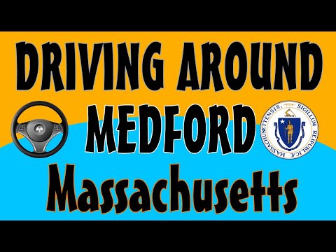 Driving Around Medford, Massachusetts
