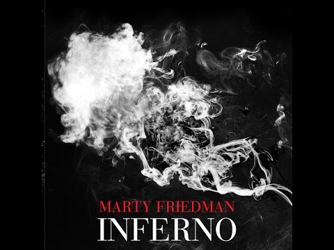 Marty Friedman - Inferno (2014) - Full Album HQ Audio