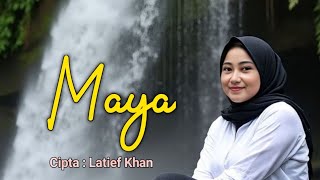 Download lagu Maya | Decky Ryan | Remix | Cipta Latief Khan mp3