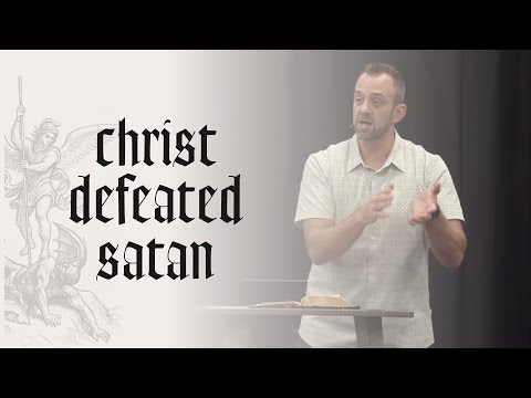 This is (Spiritual) War (3): “Christ Defeated Satan” (Colossians 2:13-15) | Costi Hinn