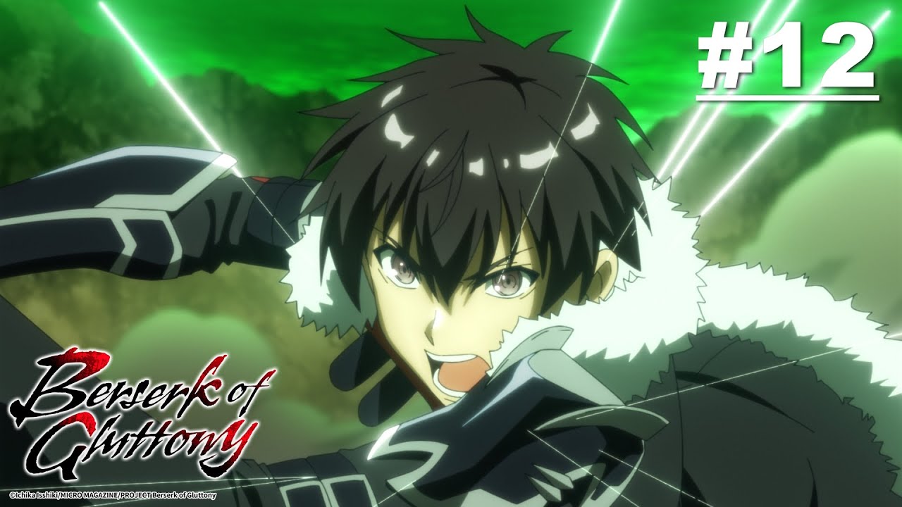 [English Dub] Berserk of Gluttony - Episode 12