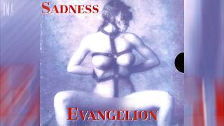 Sadness - Evangelion (Full EP HQ)