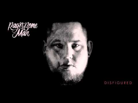 Rag’n’Bone Man - Disfigured