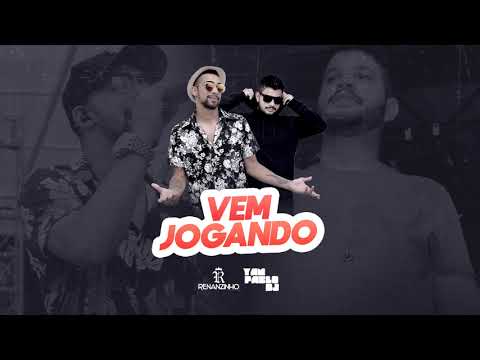 Yan Pablo DJ e Renanzinho - Vem jogando