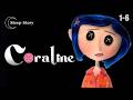 1 6 Coraline Relaxing ASMR Bedtime Story