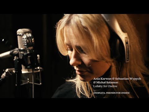 Ania Karwan  & Sebastian Wypych & Michał Salamon - KOŁYSANKA DLA ONDYNY (wersja angielska)