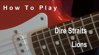 How to play - Dire Straits - Lions