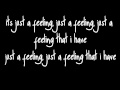 Just A Feeling - Maroon 5 - (Lyrics)