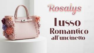 Miniatura: Rosalys crochet bag tutorial: elegance and handcrafted workmanship.