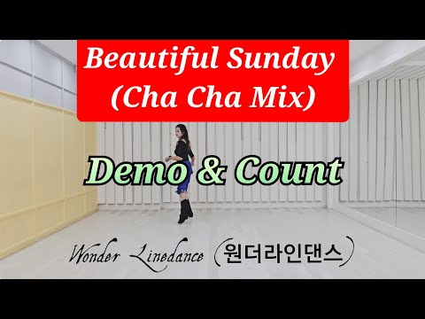 Beautiful Sunday (Cha Cha Mix) (Beginner) / Line Dance (Demo & Count) / #원더라인댄스 /#ALCA / #LDQK용인수지지부