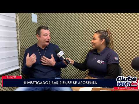 11:39 / 29:30   INVESTIGADOR BARIRIENSE SE APOSENTA