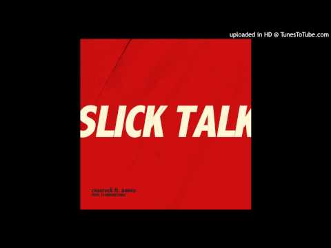 Ceasrock Ft Uness - Slick Talk