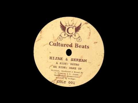 Hijak & Skream - Retro