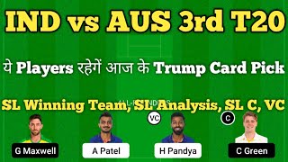 ind vs aus dream11 team  | india vs australia 3rd t20 2022 dream11 team| dream11 team of today match