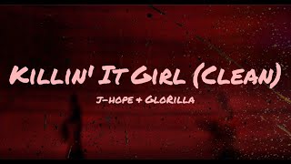 Download lagu Killin' It Girl by j-hope & GloRilla (Clean) (Lyrics) mp3 Download lagu Killin' It Girl by j-hope & GloRilla (Clean) (Lyrics) mp3