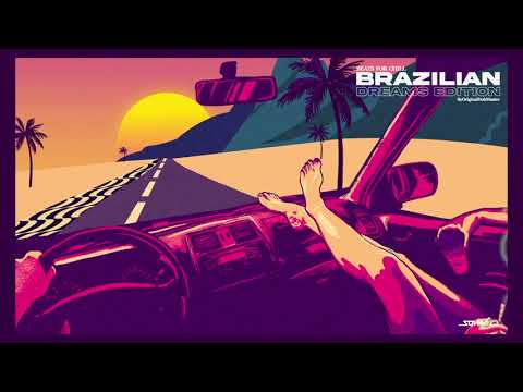 Beats for chill: BRAZILIAN DREAMS EDITION (FULL ALBUM)