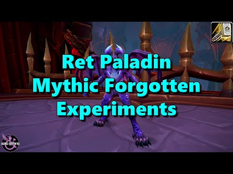 Mythic The Forgotten Experiments -- Ret Paladin POV