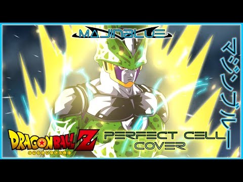 DBZ: Perfect Cell Theme (Cover) - MajinBlue