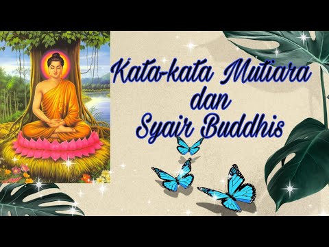Quotes|| Kata-kata Mutiara inspirasi hidup|| Sang Buddha
