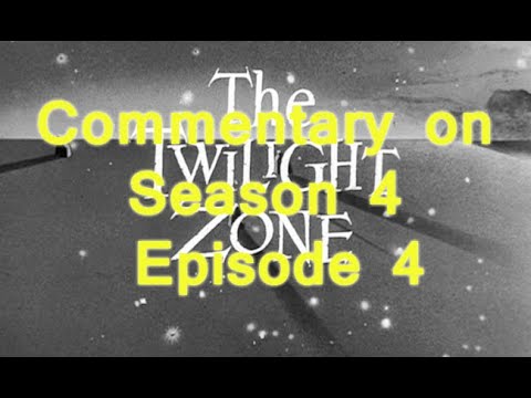 Twilight Zone commentary - Season 4 - Episode 4 - He's Alive