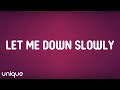 Alec Benjamin Let Me Down Slowly Lyrics