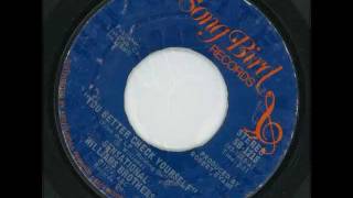 SENSATIONAL WILLIAMS BROTHERS - You better check yourself - SONGBIRD