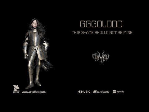 GGGOLDDD: "On You" from This Shame Should Not Be Mine #ARTOFFACT
