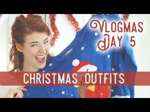 Christmas Outfits! / Vlogmas Day 5: Video