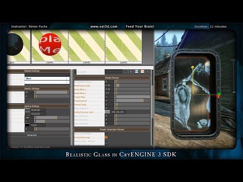 Realistic Glass in CryENGINE 3 SDK