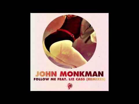 John Monkman - Follow Me feat. Liz Cass (Israel Vich Remix)