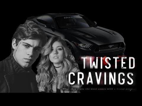 TWISTED CRAVINGS - TRAILER!