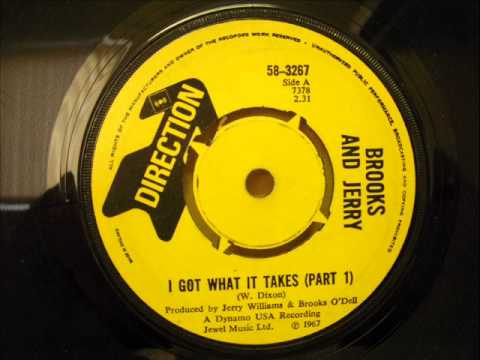 BROOKS & JERRY - I GOT WHAT IT TAKES