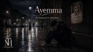 MO TEMSAMANI - AYEMMA FT. SALWA RIFIA