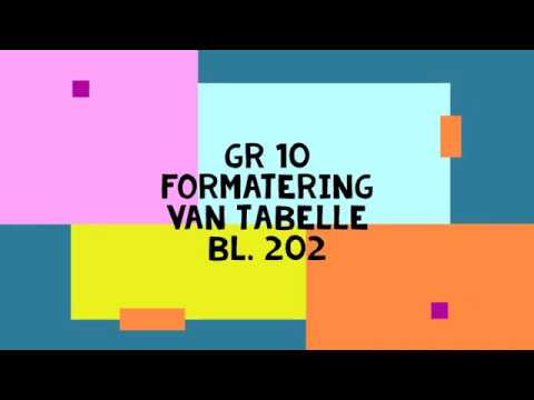 Gr 10 Formatering van tabelle