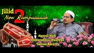 Download lagu Volume 2 New Rampak Ft Hadroh Medley Hayyul Hadi Very Cool Tune - Habib Abdullah Ft Ustadz Alfan mp3